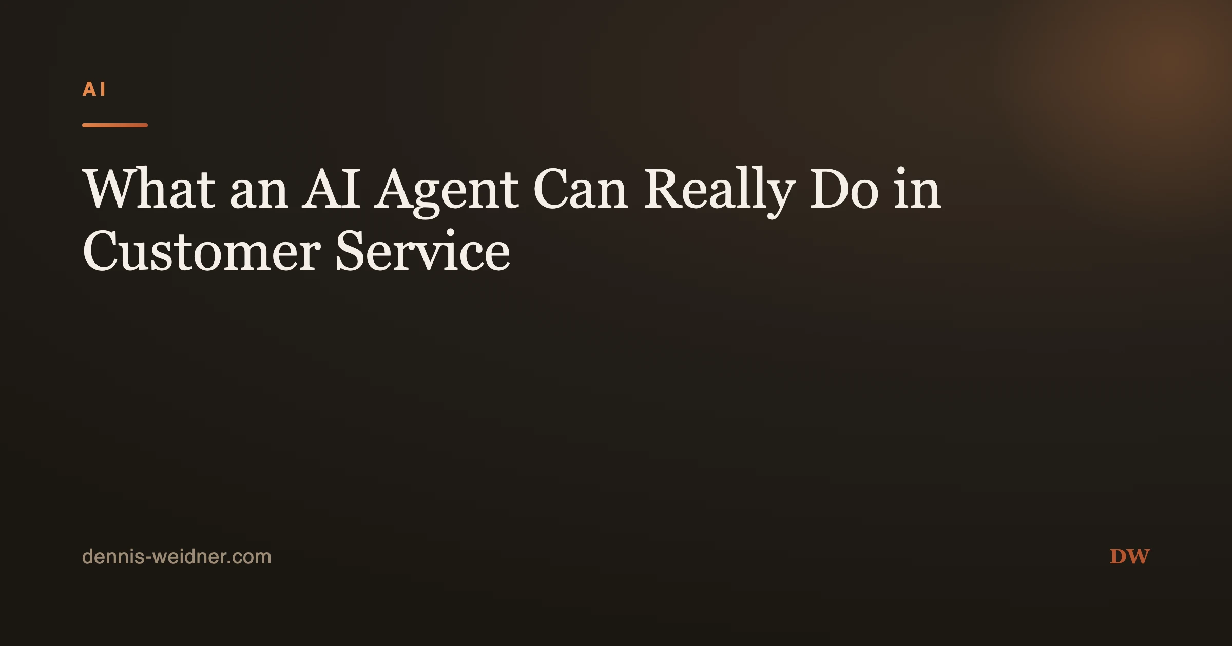 What an AI Agent Can Really Do in Customer Service