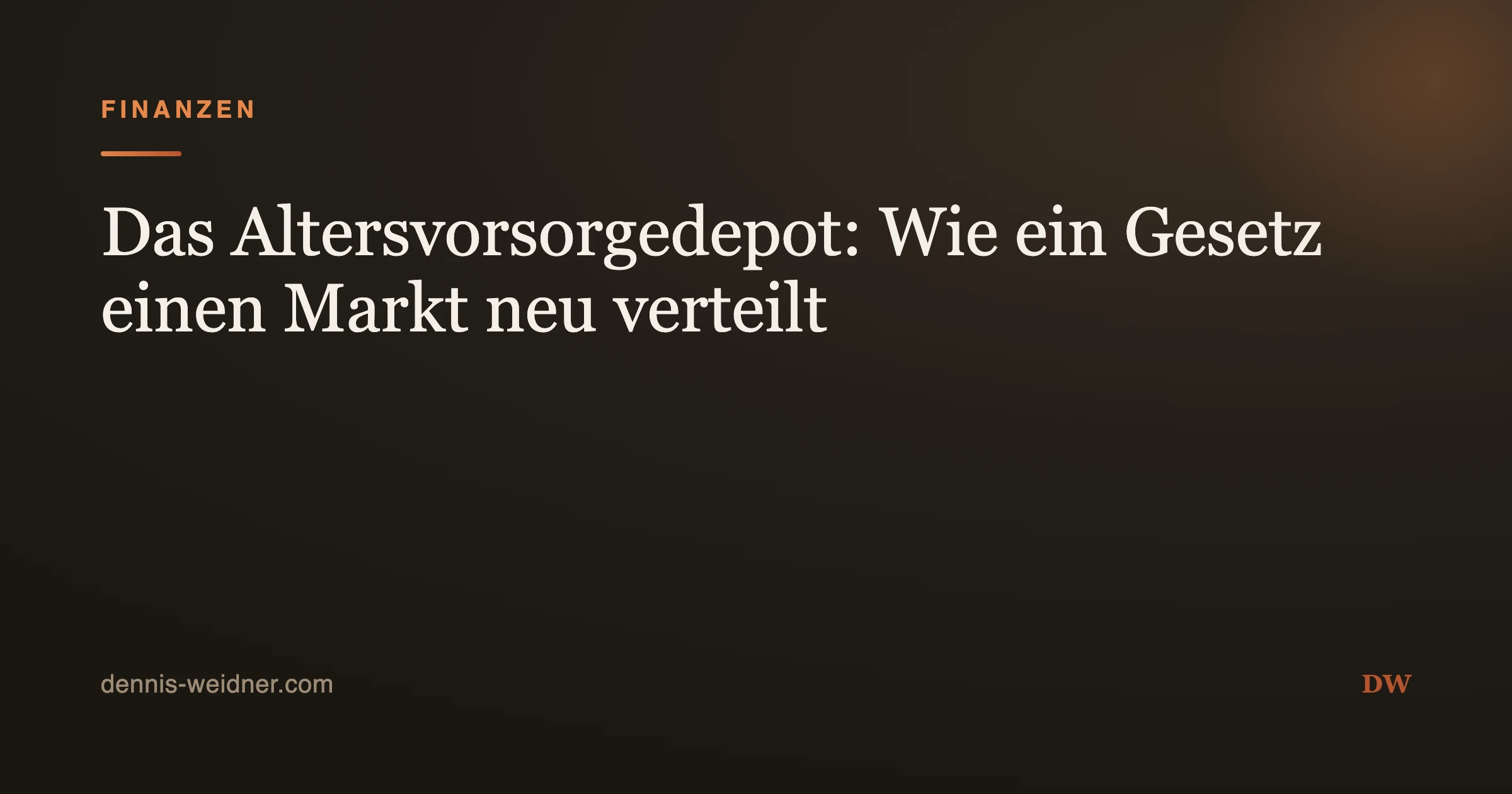 Das Altersvorsorgedepot: Wie ein Gesetz einen Markt neu verteilt