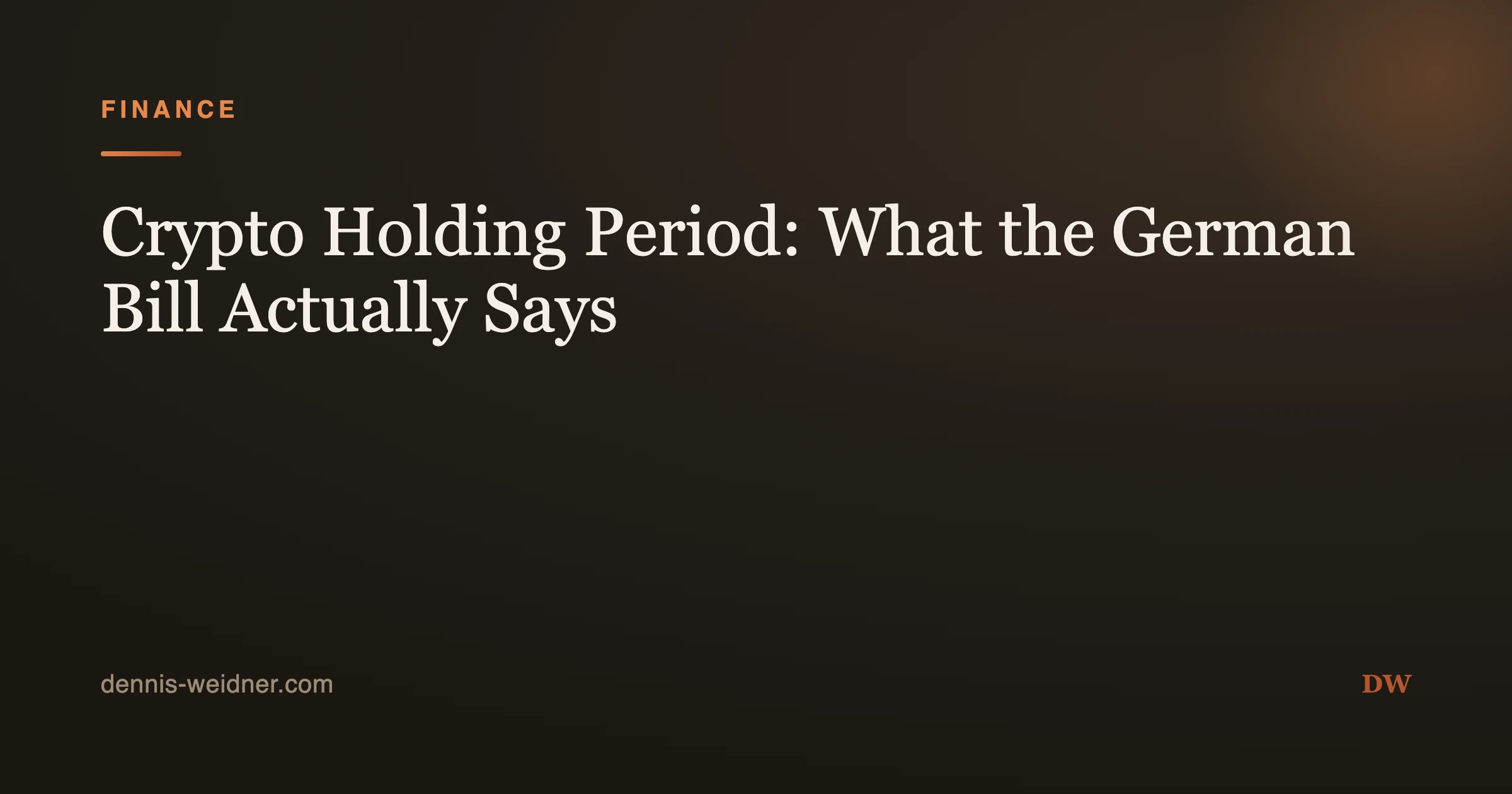 Crypto Holding Period: What the German Bill Actually Says