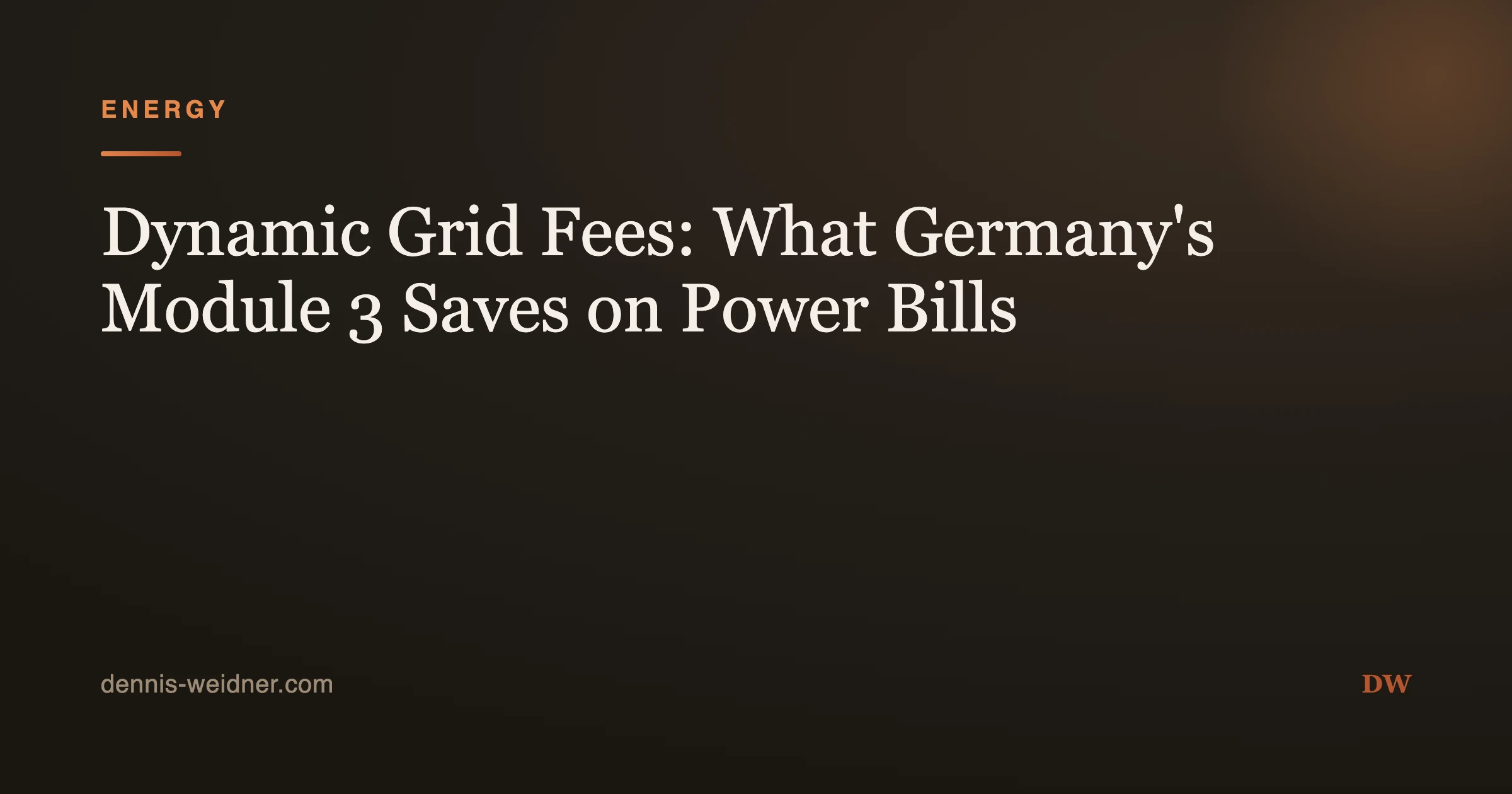 Dynamic Grid Fees: What Germany's Module 3 Saves on Power Bills