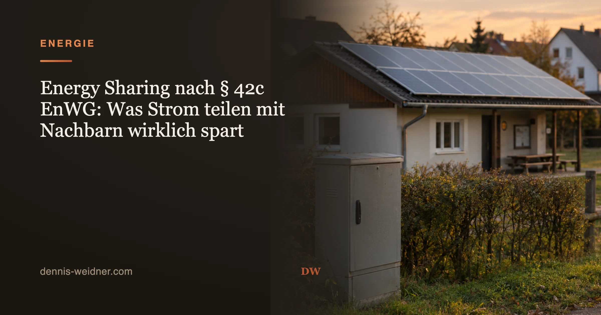 Energy Sharing nach § 42c EnWG: Was Strom teilen mit Nachbarn wirklich spart