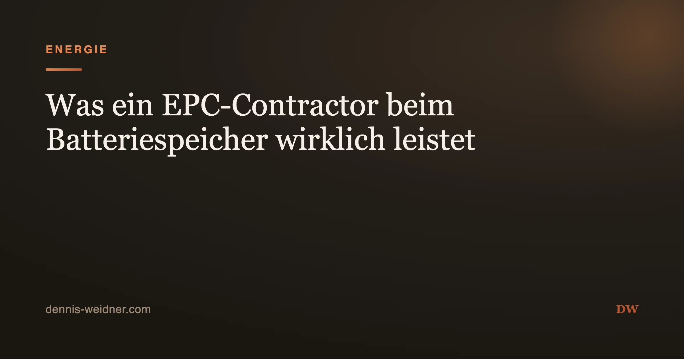 Was ein EPC-Contractor beim Batteriespeicher wirklich leistet
