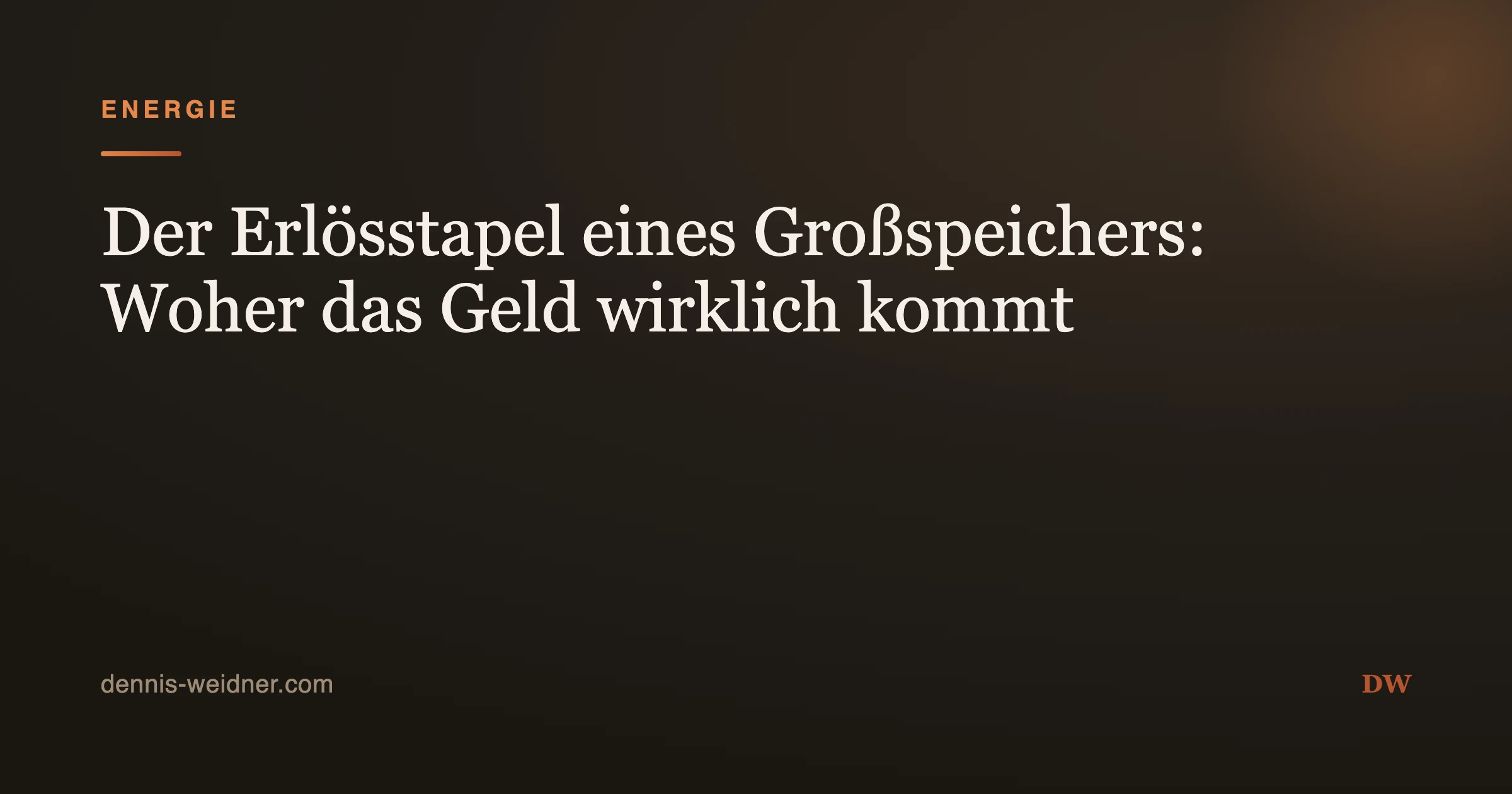 Der Erlösstapel eines Großspeichers: Woher das Geld wirklich kommt