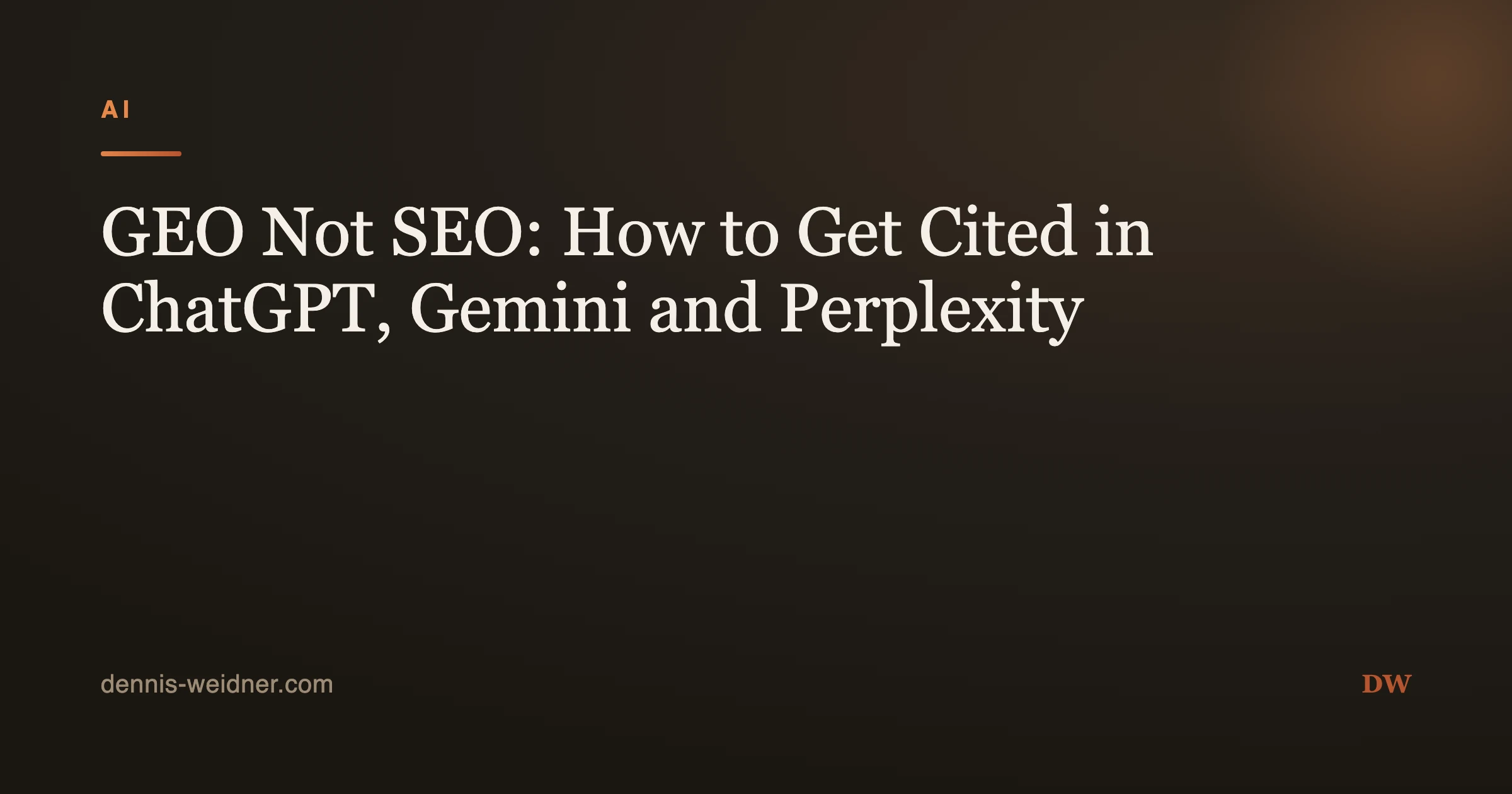 GEO Not SEO: How to Get Cited in ChatGPT, Gemini and Perplexity
