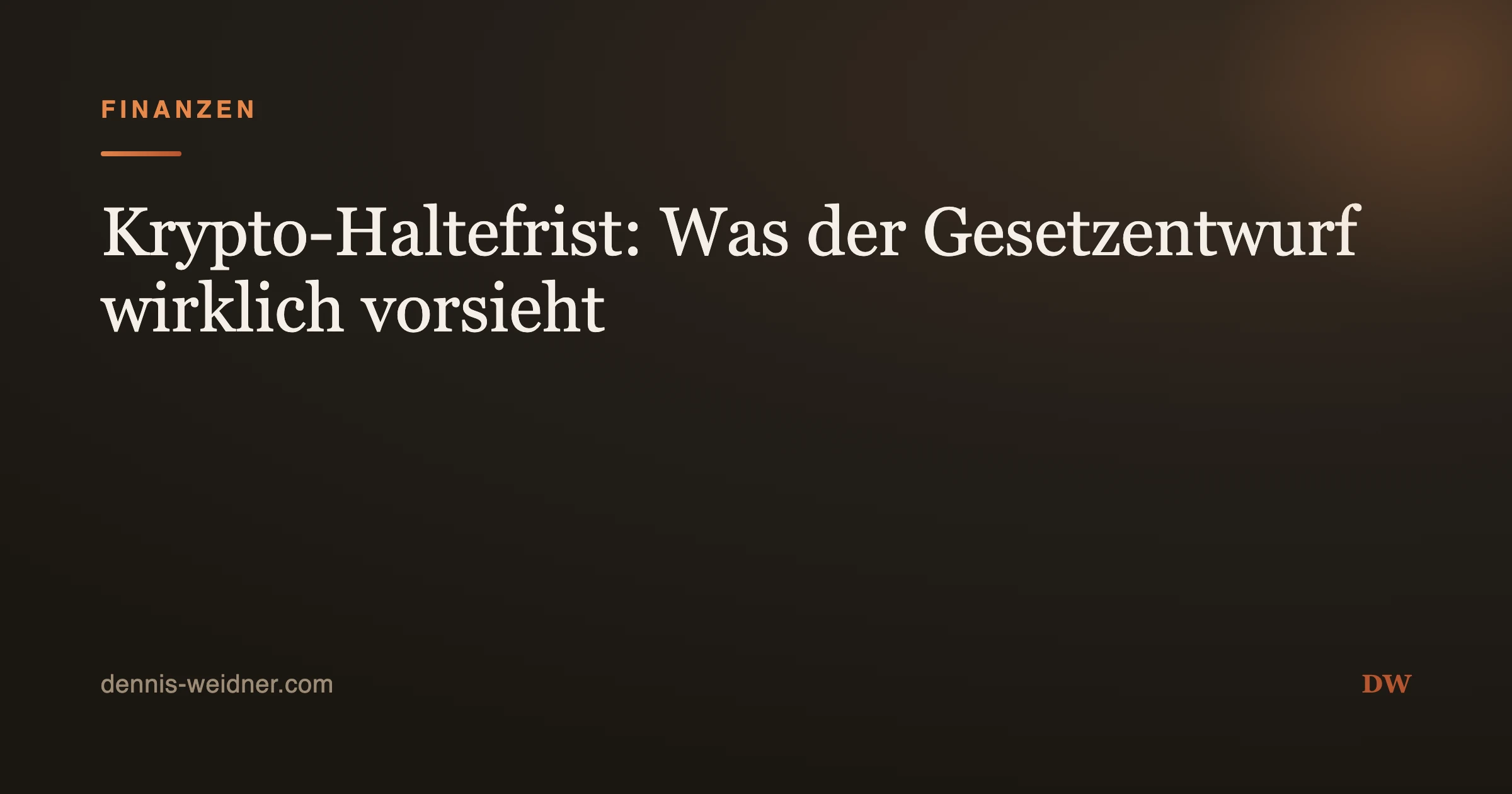 Krypto-Haltefrist: Was der Gesetzentwurf wirklich vorsieht