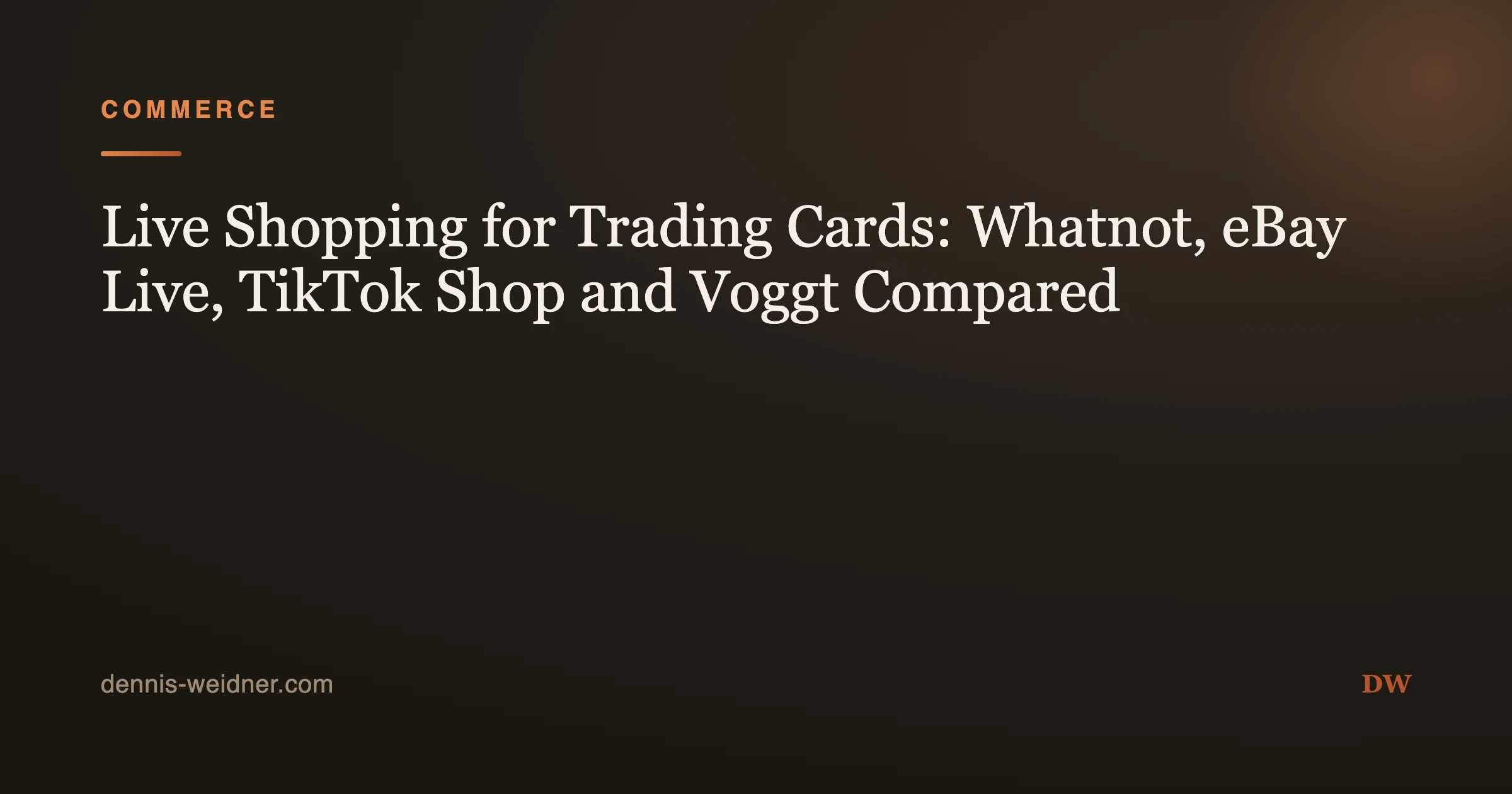 Live Shopping for Trading Cards: Whatnot, eBay Live, TikTok Shop and Voggt Compared