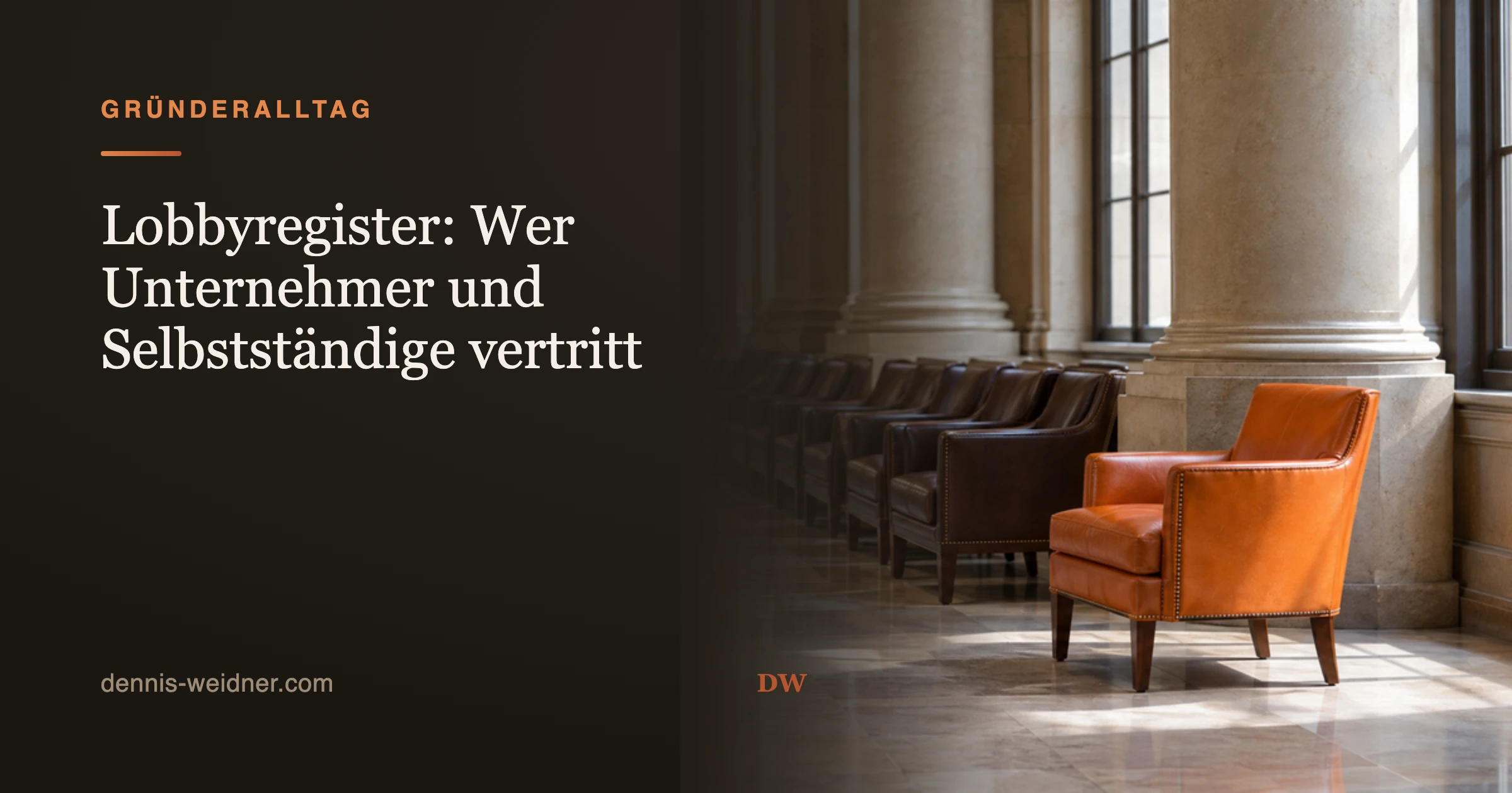 Lobbyregister: Wer Unternehmer und Selbstständige vertritt