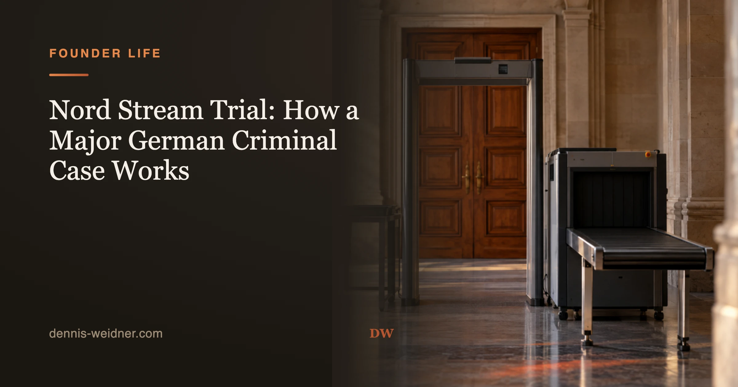 Nord Stream Trial: How a Major German Criminal Case Works
