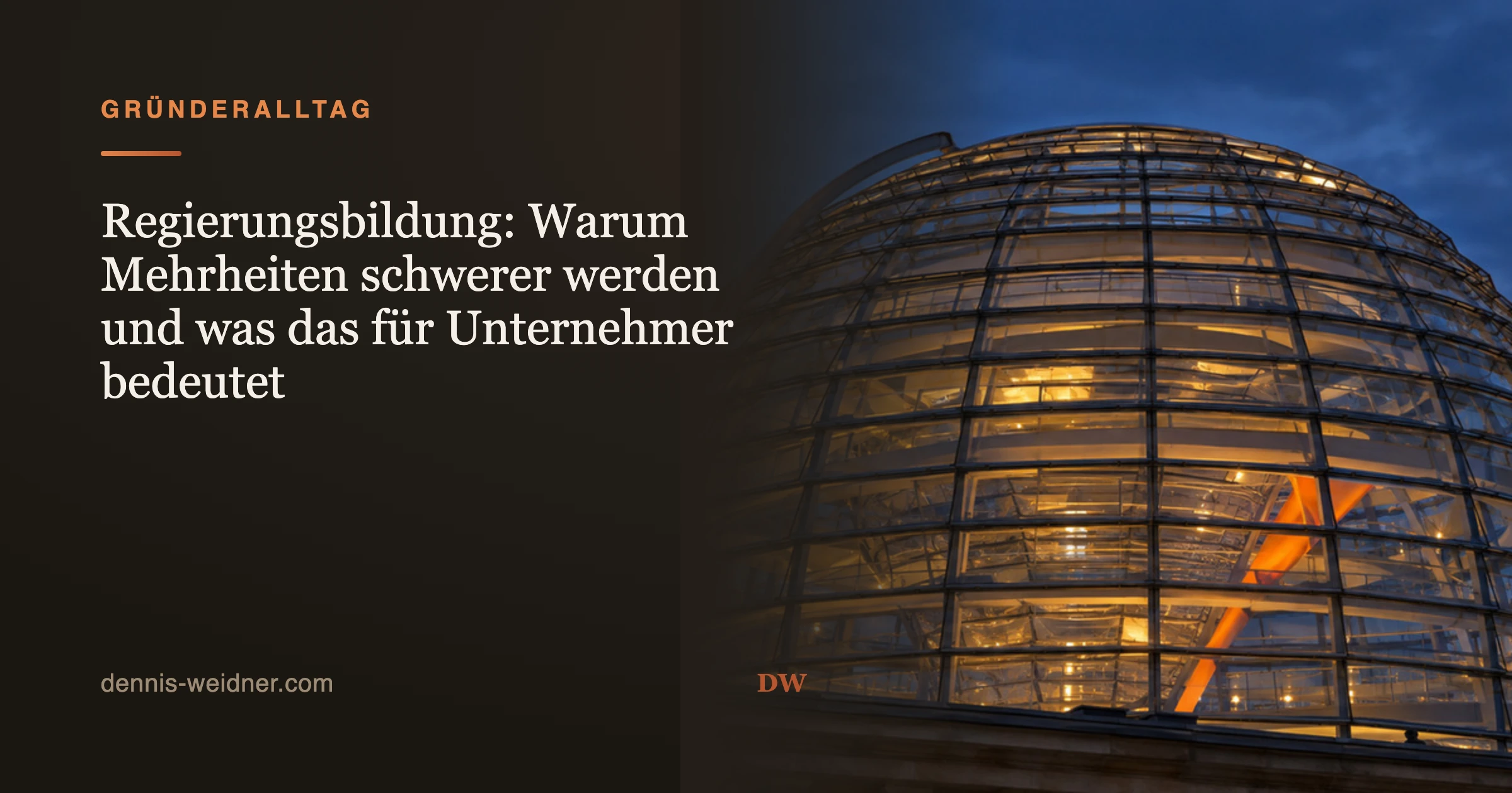 Regierungsbildung: Warum Mehrheiten schwerer werden und was das für Unternehmer bedeutet