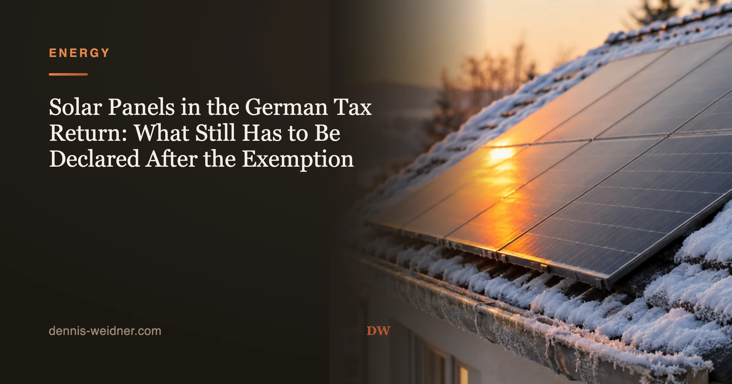 Solar Panels in the German Tax Return: What Still Has to Be Declared After the Exemption