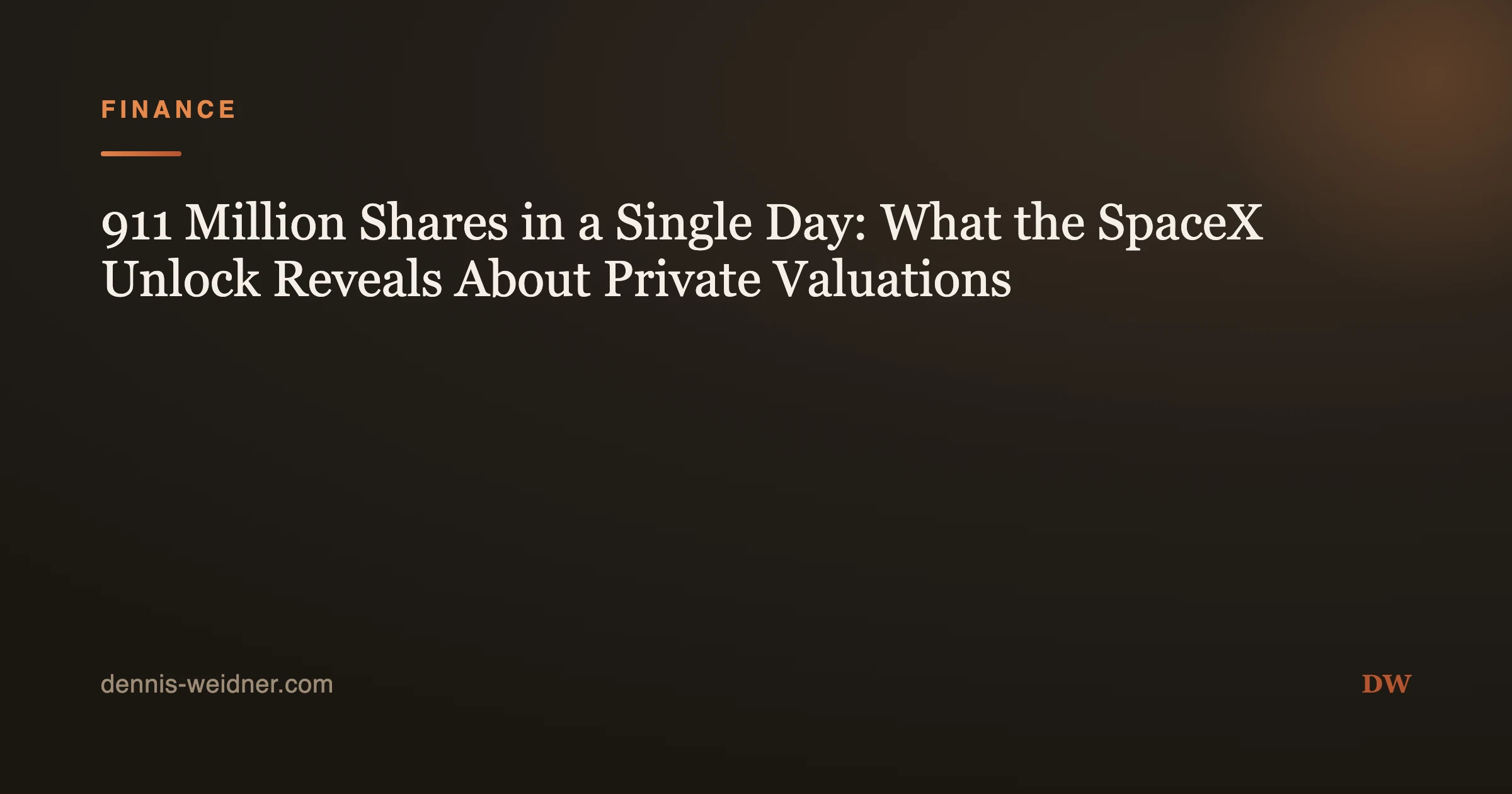 911 Million Shares in a Single Day: What the SpaceX Unlock Reveals About Private Valuations