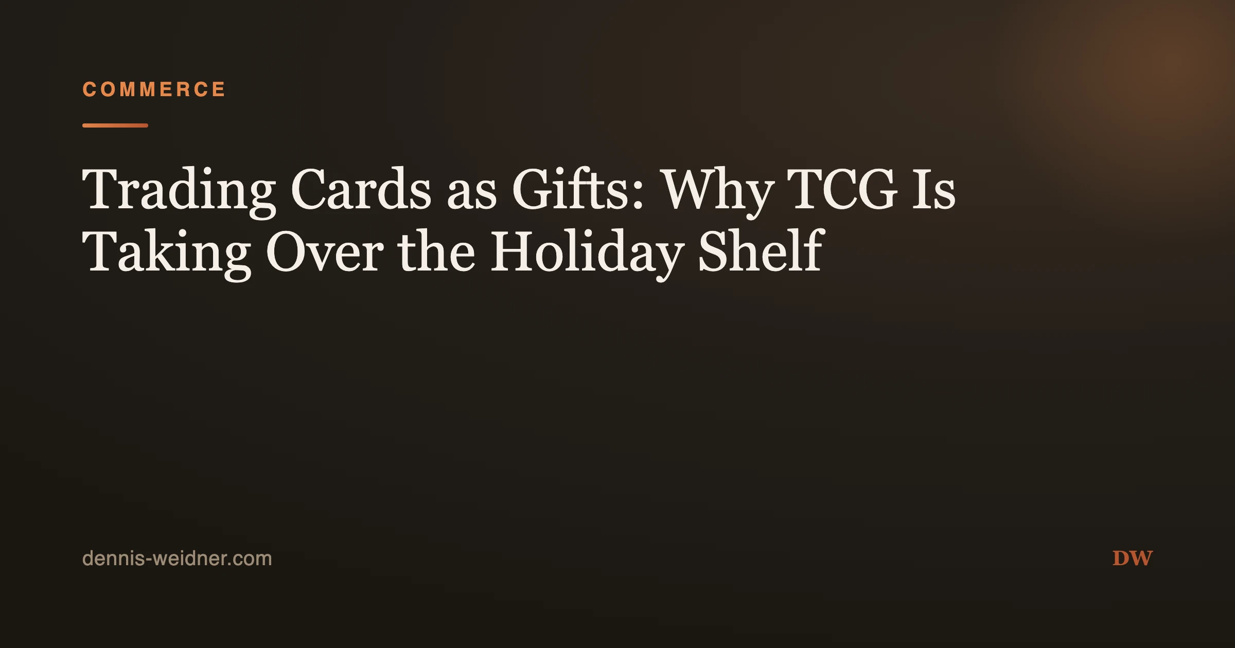 Trading Cards as Gifts: Why TCG Is Taking Over the Holiday Shelf
