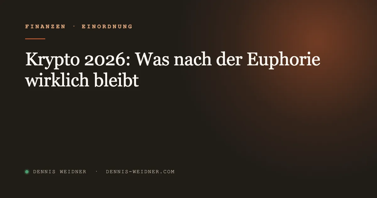 Crypto 2026: What Really Remains After the Euphoria
